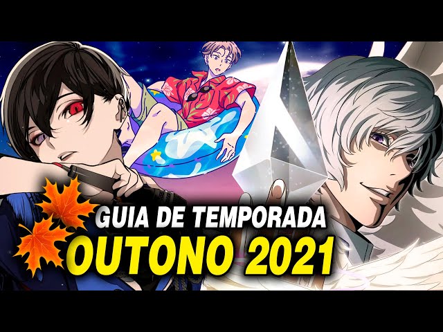Animes Temporada de Outono (Outubro) 2021 - Criada por João