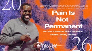 It's Just A Season, Not A Sentence! | Pastor Jimmy Rollins