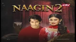 Naagin 2 - Intro (Versi ANTV)