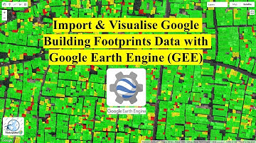 Import & Visualize Google building footprint data | Google Earth Engine | Southeast Asia