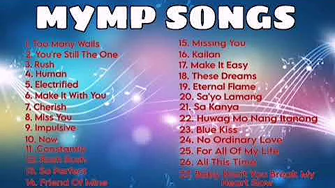 MYMP NON-STOP SONGS