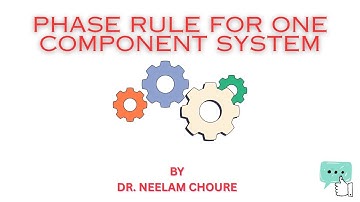 PHASE RULE FOR ONE COMPONENT SYSTEM