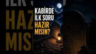 Bu Soruya Cevabın Var Mı? Kabir Hayatı