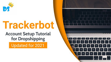 Trackerbot Account Setup Tutorial for Dropshipping | How to Set Up Trackerbot | Best Settings (2021)