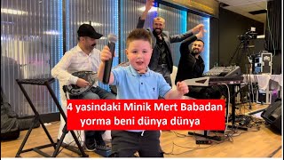 Yorma Beni Dünya - 4 yaşında Minik Mert Babadan 🧿