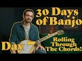 30 days of banjo day 7  keep on rolling