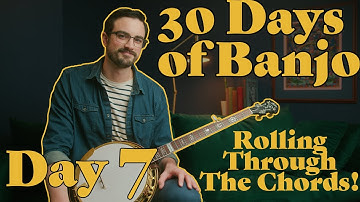 30 Days of Banjo: Day 7 // Keep on Rolling!