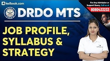 DRDO MTS Syllabus 2019, Job Profile, Salary & Exam Pattern | DRDO Strategy & Preparation Tips