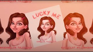 Daneliya Tuleshova - promo video for new track &quot;LUCKY ME&quot;