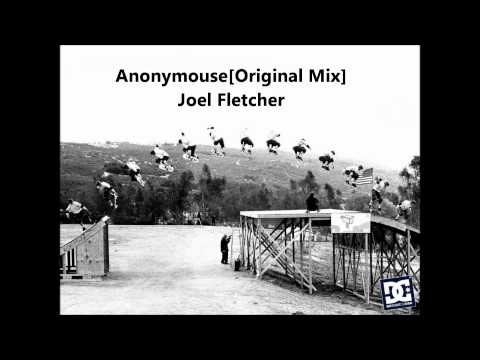 Anonymouse[Origi...  Mix] - Joel Flecher