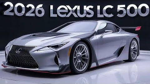 2026 Lexus LC 500 Review – The Ultimate V8 Grand Tourer Returns!