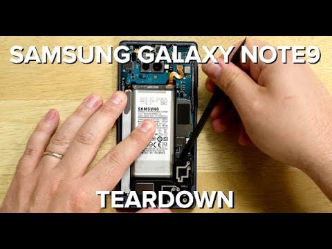 The Samsung Galaxy Note9 Teardown