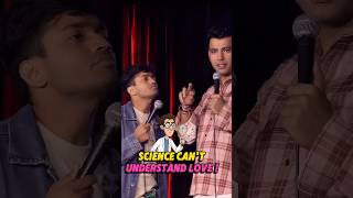 Science can't understand love !
