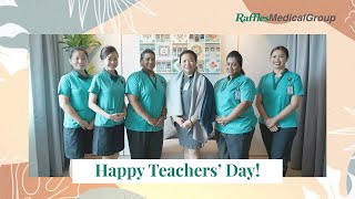 Happy Teachers' Day: Meet Our Nurse Educators | Raffles Hospital