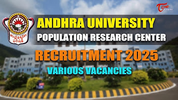 Andhra University Recruitment 2025 | Population Research Center Vacancy | Apply Now | Tone Academy