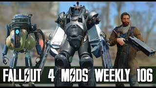Modders Are Keeping This Game Alive - Fallout 4 Mods Episode 106