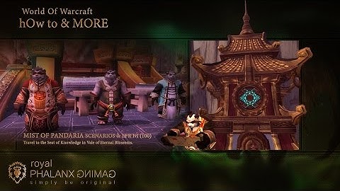 Q to Mist Of Pandaria Scenarios and LFR at lvl 100+