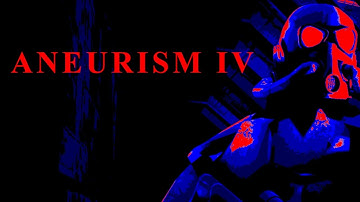 Radio Track: No Control - ANEURISM IV Soundtrack