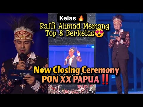 Now Closing Ceremony PON XX PAPUA‼️Raffi Ahmad Memang Top &amp; Berkelas