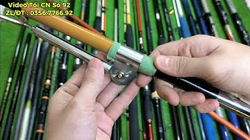 Video Số 92 : Cùm Gác Cần Câu Bãi Nhật 🇯🇵 Lô Cần Câu Ráp Khúc 2 Ngọn - Lure Carbon 3m MH 