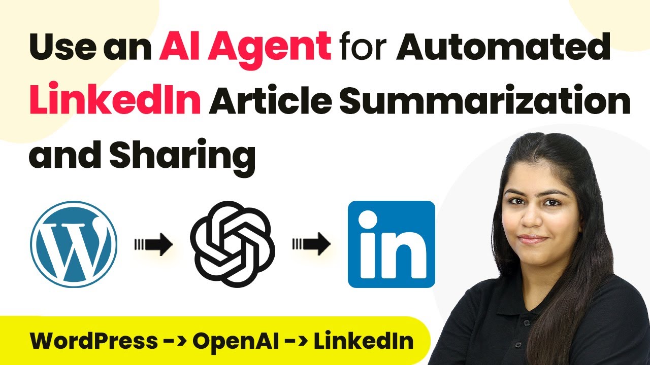 How to Use an AI Agent for Automated LinkedIn Article Summarization and ...