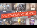 Top 7 webar experiences 2022