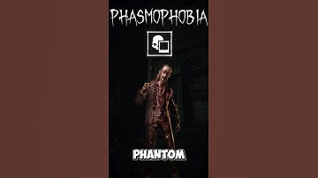 Phasmophobia Phantom Guide for Beginners! #phasmophobia #shorts