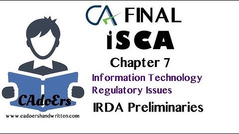 #40 CA FINAL ONLINE CLASSES : ISCA Chapter 7 IRDA Preliminaries #Mnemonics