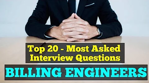 Interview Question & Answers for Billing Engineers