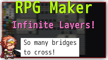 RPG Maker - Infinite Height Layers!