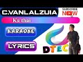 Cvanlalzuia  ka thai karaoke