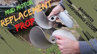 Replacing the PROPELLER on my Surface Drive Mud Motor (Backwater Performance Systems)