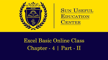 Chapter 4 | Editing a Workbook Part 2