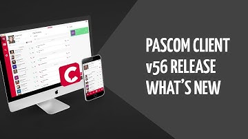 pascom Training: Whats new? The pascom19 Client [english]