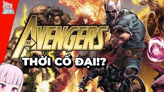 AVENGERS CỔ ĐẠI - ĐẾN TỪ 1 TRIỆU NĂM TRƯỚC CÔNG NGUYÊN | NGUỒN GỐC VÀ SỨC MẠNH | TẠP HÓA COMIC by Tạp Hóa Comic 84,028 views 11 months ago 16 minutes