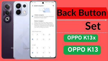 Oppo k13 5g back button setting | Oppo k13x 5g me back button kaise lagaye/navigation key setting