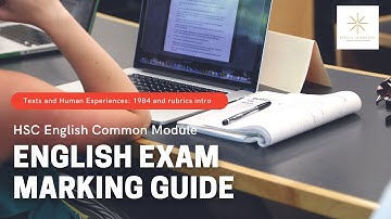 HSC English rubrics and marking intro Common Module: Texts and Human Experiences.