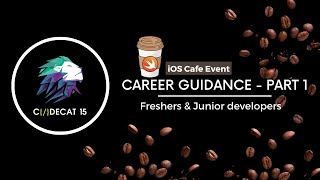 iOS developer career guidance for Freshers &amp; Junior developers