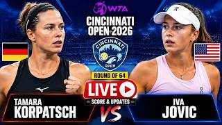 Tamara Korpatsch vs Iva Jovic 🎾LIVE SCORE TENNIS WTA CINCINNATI USA OPEN 2026 |  R64