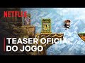 Braid | Teaser oficial do jogo | Netflix