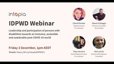 Intopia Webinars, December 2021: International Day of People with Disability