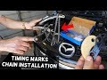 TIMING MARKS AND TIMING CHAIN INSTALLATION ON MAZDA 2.3 CX-7 CX7 MAZDASPEED3 MAZDASPEED 6