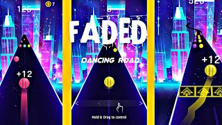 Dancing Road Song Faded Part 1 Gameplay Android Ios.v Gamer