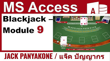 Coding Blackjack [MODULE9] with MS ACCESS