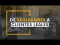 RETO60: De seguidores a clientes leales en 4 pasos