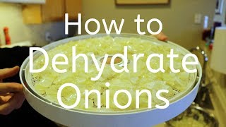 How to Dehydrate Onions