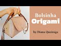 Bolsinha origami #costura #tutorial