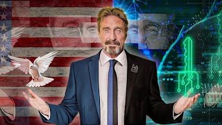 John McAfee: Future Freedom and Privacy in the US? Sharpe Way Rebroadcast from 2019 at 7pm ET.