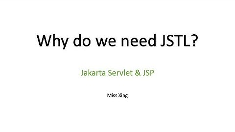 Why do we need JSTL?