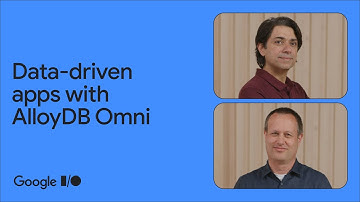 How to build data-driven apps with Google Cloud